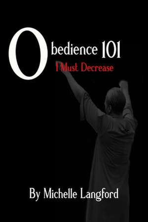 Obedience 101 de Michelle Langford