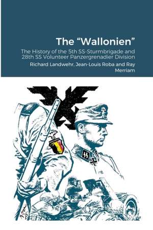 The "Wallonien" de Richard Landwehr