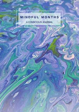 Mindful Months de Brenda Perez de Tejada