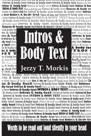 Intros & Body Text de Jerzy Morkis