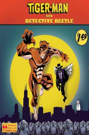 Tiger Man and Detective Beetle de Brandon Pickett