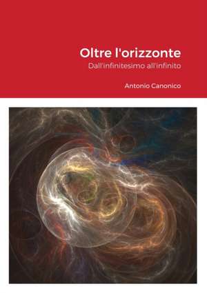 Oltre l'orizzonte de Antonio Canonico