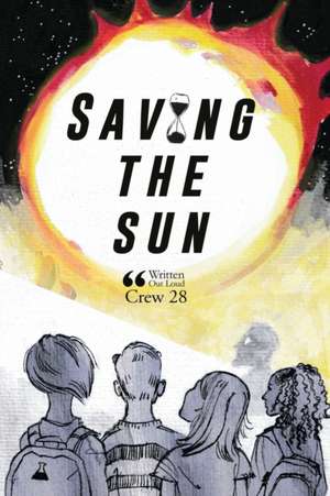 Saving The Sun de Nathaniel Barry