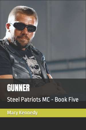 GUNNER de Mary Kennedy