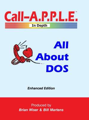 All About DOS de Bill Martens