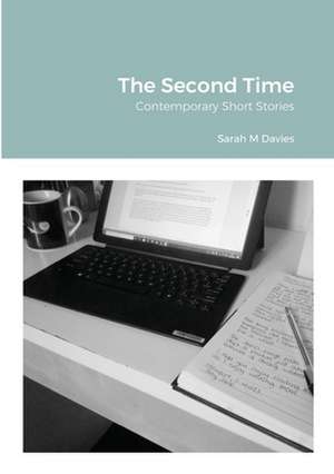 The Second Time de Sarah Davies