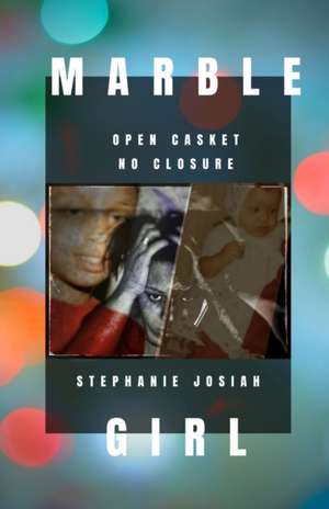 Marble Girl de Stephanie Josiah