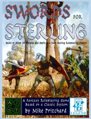 Swords for Sterling (Softcover) de Mike Pritchard