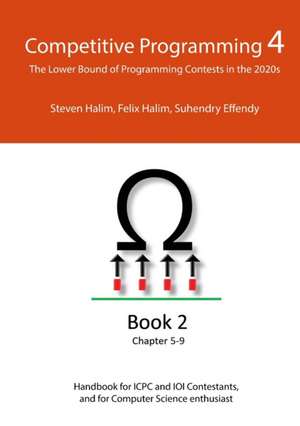 Competitive Programming 4 - Book 2 de Steven Halim