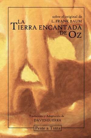 La tierra encantada de Oz de L. Frank Baum