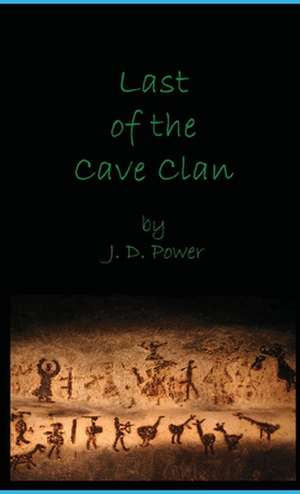 Last of the Cave Clan de Jeffrey Power