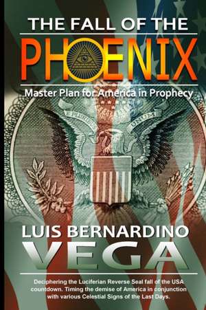 The Fall of the Phoenix de Luis Vega