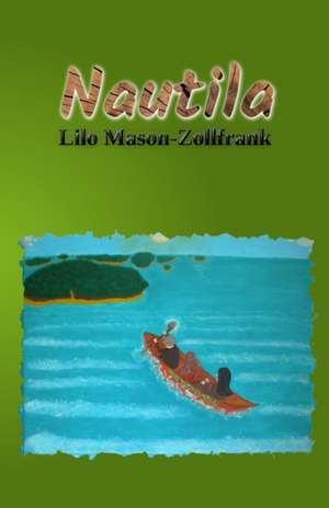 Nautila de Lilo Mason-Zollfrank