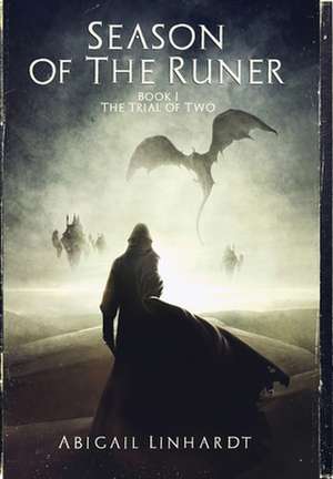 Season of the Runer Book I de Abigail Linhardt