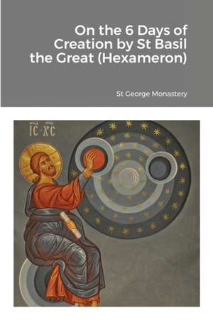 On the 6 Days of Creation by St Basil the Great (Hexameron)