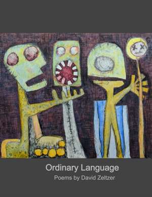 Ordinary Language de David Zeltzer