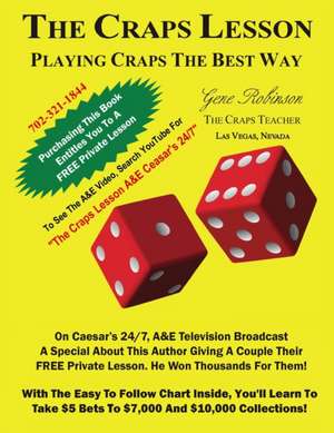 The Craps Lesson de Gene Robinson