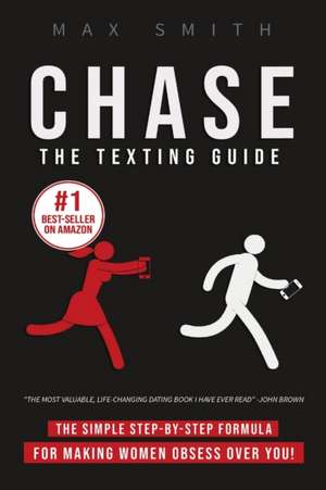 Chase de Max Smith