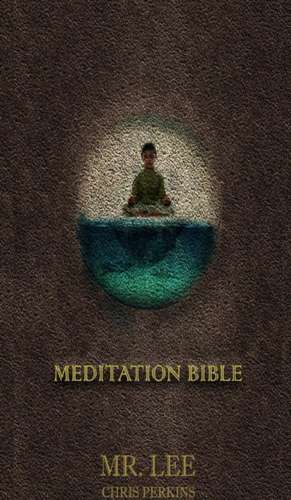 History Of Meditation de Lee