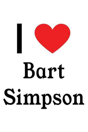 I Love Bart Simpson: Bart Simpson Designer Notebook de Perfect Papers