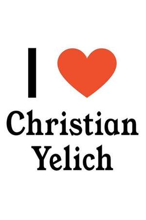 I Love Christian Yelich: Christian Yelich Designer Notebook de Perfect Papers