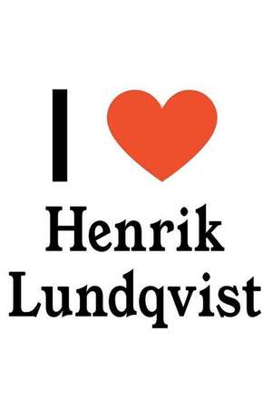 I Love Henrik Lundqvist: Henrik Lundqvist Designer Notebook de Perfect Papers