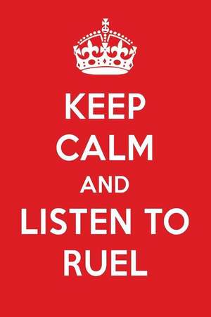 Keep Calm and Listen to Ruel: Ruel Designer Notebook de Perfect Papers