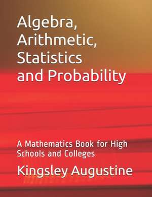 ALGEBRA ARITHMETIC STATISTICS de Kingsley Augustine