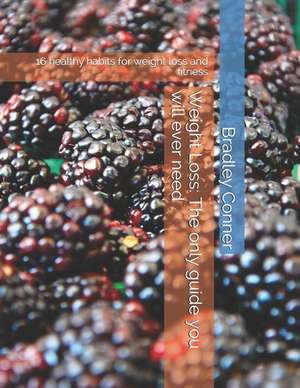 Conner, B: WEIGHT LOSS