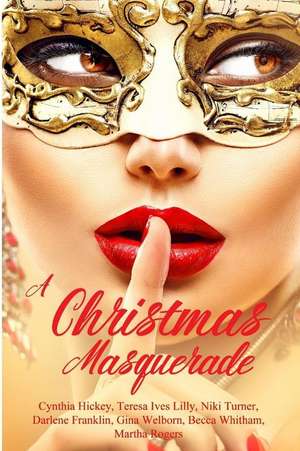 A Christmas Masquerade de Teresa Ives Lilly