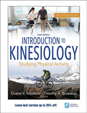 Introduction to Kinesiology – Studying Physical Activity de Duane V. Knudson