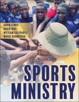 Sports Ministry de David B. Lewis