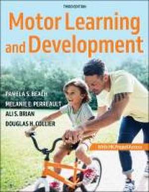 Motor Learning and Development de Pamela S. Beach