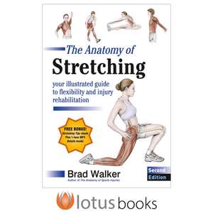 The Anatomy of Stretching de Brad Walker