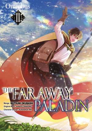 Faraway Paladin (Manga) Omnibus 2 de Kanata Yanagino