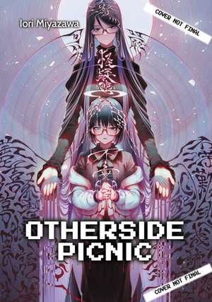 Otherside Picnic: Omnibus 4 de Iori Miyazawa