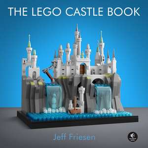 The LEGO Castle Book: Build Your Own Mini Medieval World de Jeff Friesen