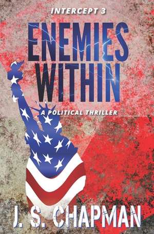 Enemies Within de J. S. Chapman