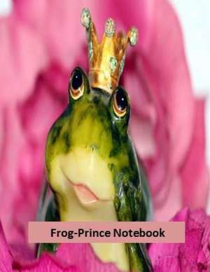 Frog Prince Notebook de Dagher D. H