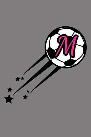 M Monogram Initial Soccer Journal de Live for the Moments Journals &. Noteboo