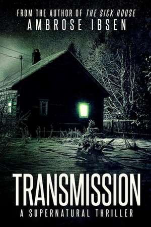 Transmission de Ambrose Ibsen