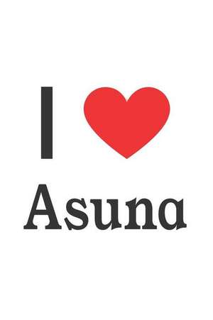 I Love Asuna: Asuna Designer Notebook de Perfect Papers