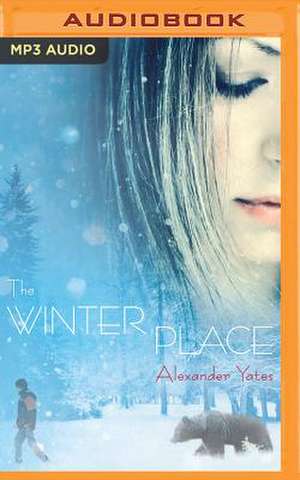 The Winter Place de Alexander Yates