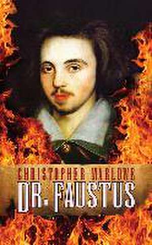 Dr. Faustus de Christopher Marlowe