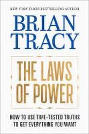 The Laws of Power de Brian Tracy