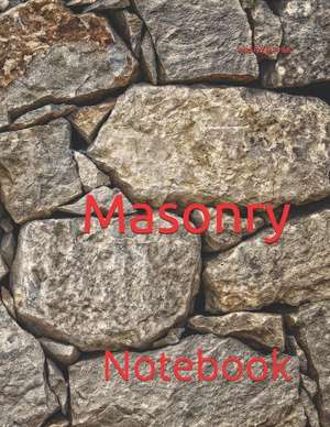 Masonry: Notebook de Wild Pages Press