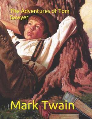 The Adventures of Tom Sawyer de Mark Twain