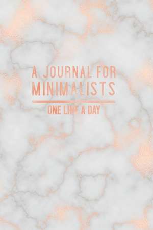 A Journal for Minimalists. One Line a Day: A Simple Way to Record Your Life in One Line a Day de Leaf And Ream