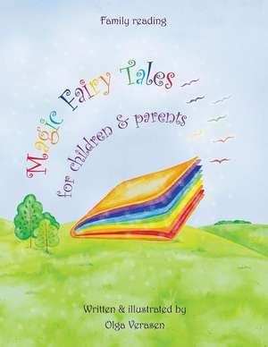 Magic Fairy Tales for Children & Parents: Family Reading de Joffrey Cowan