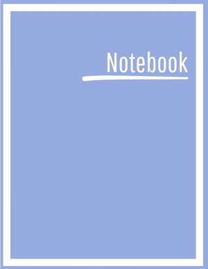 Notebook: College Ruled, Lined, Notebook for School, Work, 1 Subject, Periwinkle, Soft Cover de Blanketyblank Journals